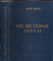 Mic Dictionar Muzical - A. Doljanski foto