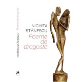 Poeme de dragoste - Paperback brosat - Nichita Stănescu - Tracus Arte