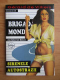 Michel Brice - Sirenele autostrăzii ( BRIGADA MONDENĂ # 26 ), Nemira