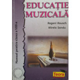 Educatie muzicala - Manual pentru clasa a VIIIa