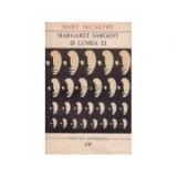 Mary McCarthy - Margaret Sargent și lumea ei