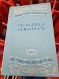 Ingrijirea albinelor, biblioteca agricola