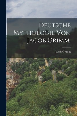 Deutsche Mythologie von Jacob Grimm. foto