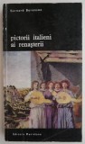Pictorii italieni ai renasterii - Bernard Berenson