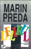 Cumpara ieftin Delirul (editie necenzurata) - Marin Preda