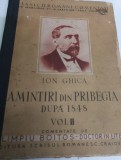 AMINTIRI DIN PRIBEGIA DUPA 1848 VOLUMUL 2 ION GHICA