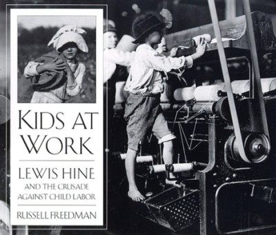 Kids at Work: Lewis Hine and the Crusade Against Child Labor foto