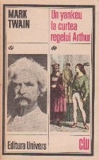 Un yankeu la curtea regelui Arthur