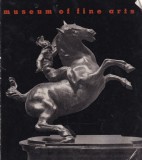 Ghid Colectii Museum of Fine Arts, Carte Arta Istoria Artei, 1969, 75 Pagini, Dimensiuni 13x20 cm, Limba Engleza, Brosata, Stare Buna