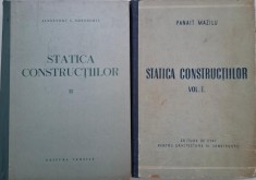 Statica constructiilor (2 volume) - Panait Mazilu, Alexandru A. Gheorghiu