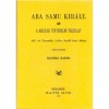 Aba Samu kir&aacute;ly - Kandra Kabos