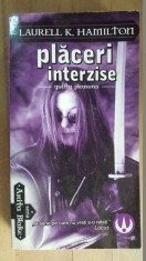 Placeri interzise- Laurell K.Hamilton