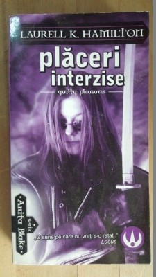 Placeri interzise- Laurell K.Hamilton foto
