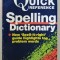 OXFORD QUICK REFERENCE SPELLING DICTIONARY , 1998