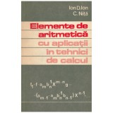 Ion D. Ion, C. Nita - Elemente de aritmetica cu aplicatii in tehnici