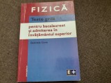 Gabriela Cone - Teste grila de fizica pentru bacalaureat si admiterea in invatamantul superior