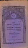 C5548N Din viețile sfinților &ndash; Sf&acirc;ntul Grigorie Cuv&acirc;ntătorul de Dumnezeu de Episcopul Nicodem starețu M-rei Neamțu, ediția I, 1925