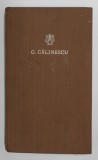 OPERE , ( VIATA LUI MIHAI EMINESCU ) , VOLUMUL XI de GEORGE CALINESCU , 1969