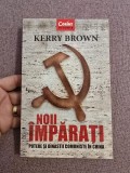 Cumpara ieftin Noii &icirc;mpărați. Putere și dinastii comuniste &icirc;n China - Kerry Brown