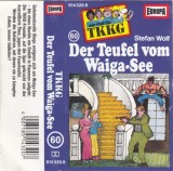Stefan Wolf - TKKG 60 - Der Teufel Vom Waiga-See, Caseta audio