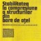 Stabilitatea la compresiune a structurilor din bare de otel