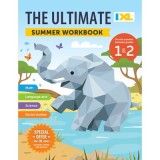 The IXL Ultimate Summer Workbook: For the Summer Between Grades 1 &amp;amp; 2