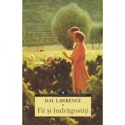 Fii si indragostiti - D.H. Lawrence foto