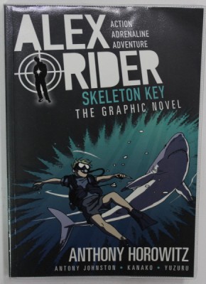ALEX RIDER , SKELETON KEY , THE GRAPHIC NOVEL by ANTHONY HOROWITZ ...YUZURU , 2016 foto