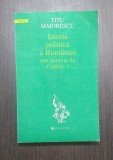 ISTORIA POLITICA A ROMANIEI SUB DOMNIA LUI CAROL I - TITU MAIORESCU, Humanitas