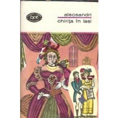 Chirita in Iasi - Vasile Alecsandri