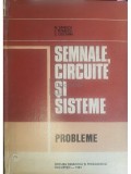 M. Savescu - Semnale, circuite si sisteme. Probleme (Editia: 1981)