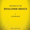 The Book of the Shulchan Aruch