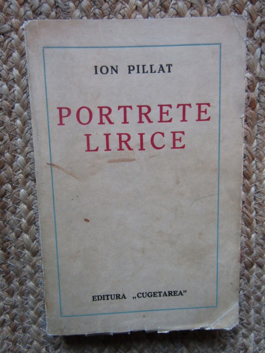 Ion Pillat - Portrete lirice