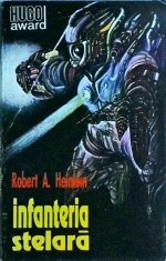 Robert A. Heinlein - Infanteria stelara