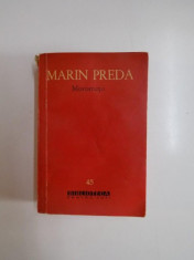 MOROMETII de MARIN PREDA , 1960 , COTOR LIPIT CU SCOCI foto