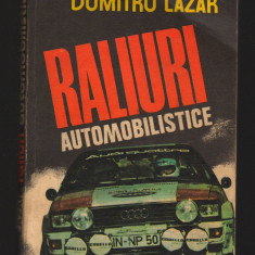 C8703 RALIURI AUTOMOBILISTICE - DUMITRU LAZAR