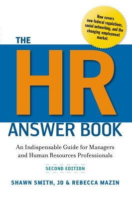 The HR Answer Book: An Indispensable Guide for Managers and Human Resources Professionals foto