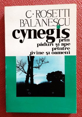 Cynegis prin paduri, campii si ape, printre jivine si oameni - Editia 1994 foto