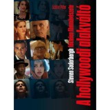 A hollywoodi alakv&aacute;lt&oacute; - Steven Soderbergh f&eacute;ktelen filmműv&eacute;szete - Lichter P&eacute;ter