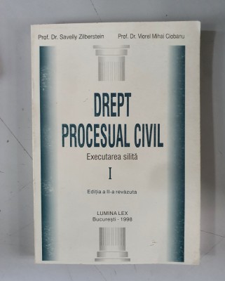 Savelly Zilberstein - Drept procesual civil - Executarea silita foto