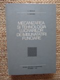 MECANIZAREA SI TEHNOLOGIA LUCRARILOR DE IMBUNATATIRI FUNCIARE - C. NICOLAU