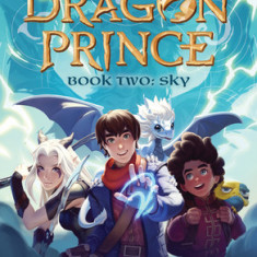 Book Two: Sky (the Dragon Prince #2), Volume 2