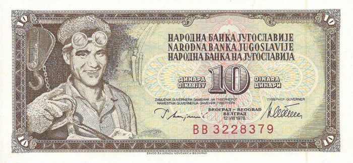 IUGOSLAVIA █ bancnota █ 10 Dinara █ 1978 █ P-87a █ UNC █