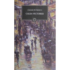 Calea Victoriei - Cezar Petrescu