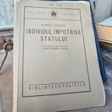 INDIVIDUL IMPOTRIVA STATULUI - HERBERT SPENCER