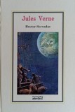 Hector Servadac - Jules Verne - Biblioteca Adevarul - Roman SF Aventura - Coperta Cartonata