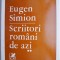 Scriitori romani de azi, vol. II &ndash; Eugen Simion