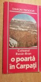 Myh 12 - Culoarul Rucar Bran - O poarta in Carpati - ed 1990 - piesa de colectie