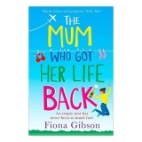 Mum Who Got Her Life Back