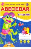 Abecedar 6 ani+ - Petru Jelescu, Inesa Tautu